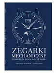 Książka Zegarki mechaniczne: Historia, budowa, ważne marki